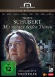 Mit meinen heissen Trnen - Der komplette Dreiteiler ber Franz Schubert