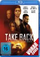 Take Back - Deine Vergangenheit wird dich einholen (Blu-ray Disc)