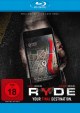 Ryde - Your Final Destination (Blu-ray Disc)
