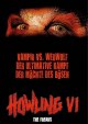 Howling VI - The Freaks - Limited Uncut 222 Edition (DVD+Blu-ray Disc) - Mediabook - Cover B