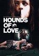 Hounds of Love - Limited Uncut 333 Edition (DVD+Blu-ray Disc) - Mediabook - Cover B