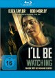 I'll Be Watching - Zuhause hrt Dich niemand schreien (Blu-ray Disc)