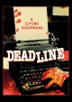 Deadline - A Living Nightmare  - Limited Uncut 777 Edition (DVD+Blu-ray Disc) - Scanavo Amaray mit Schuber