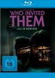 Who Invited Them - Lass sie nicht rein (Blu-ray Disc)