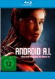 Android A.I. - Knstliche Intelligenz, die tdlich ist (Blu-ray Disc)