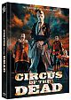 Circus of the Dead - Limited Uncut 222 Edition (DVD+Blu-ray Disc) - Mediabook - Cover A