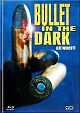 Bullet in the Dark - Limited Uncut 111 Edition (DVD+Blu-ray Disc) - Mediabook - Cover A