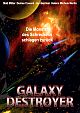 Galaxy Destroyer - Uncut - Cover C