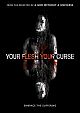 Your Flesh, Your Curse (OmU)