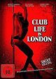 Club Life in London - Uncut Edition
