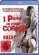 I Piss On Your Corpse - Uncut (Blu-ray Disc)