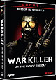 War Killer - At the end of the Day - Uncut